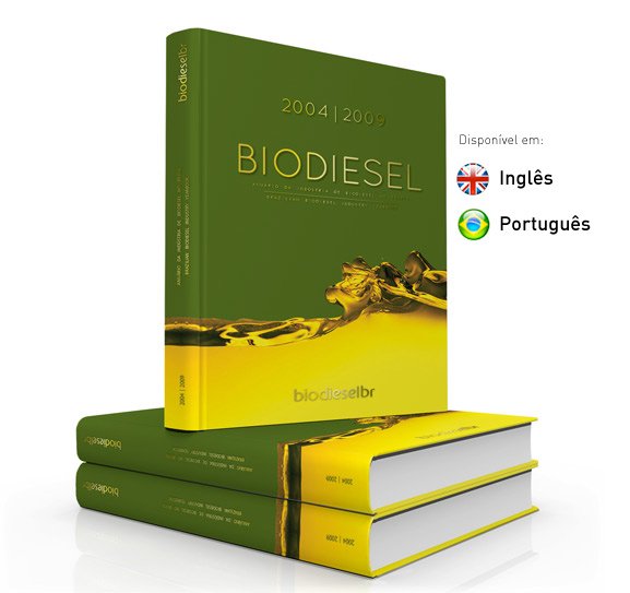 Anuário do Biodiesel: 2004 - 2009